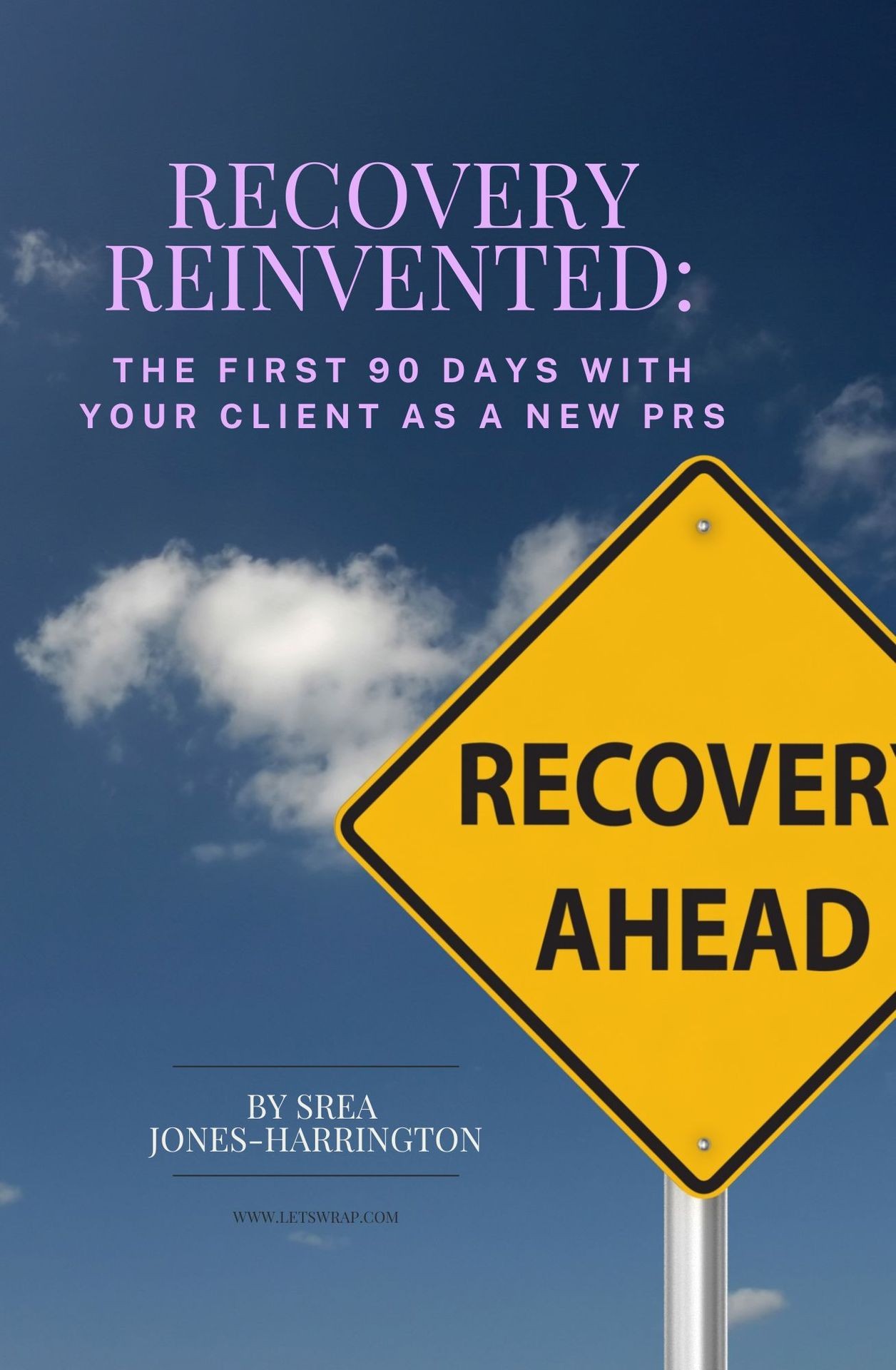 Recovery Reinvented